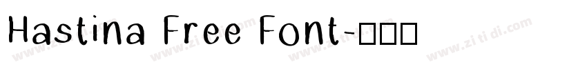 Hastina Free Font字体转换